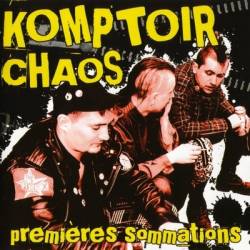 Komptoir Chaos : Premières Sommations